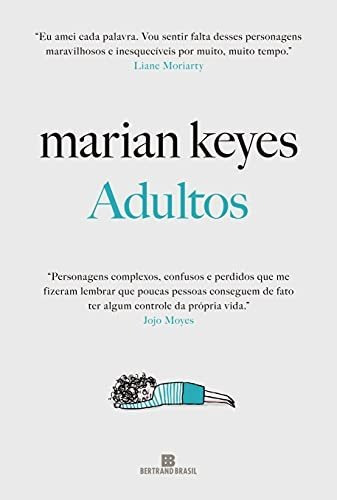 Libro Adultos De Marian Keyes Bertrand Do Brasil - Grupo Rec