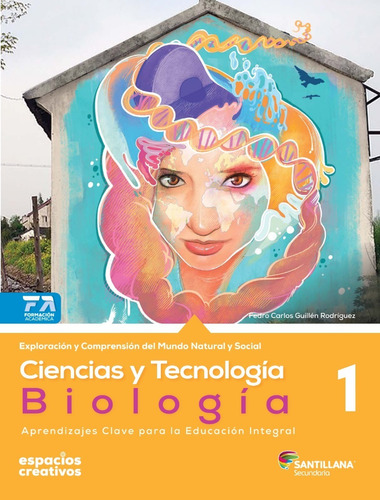 Ciencias Y Tecnología Biología 1 Espacios Creativos Sec.