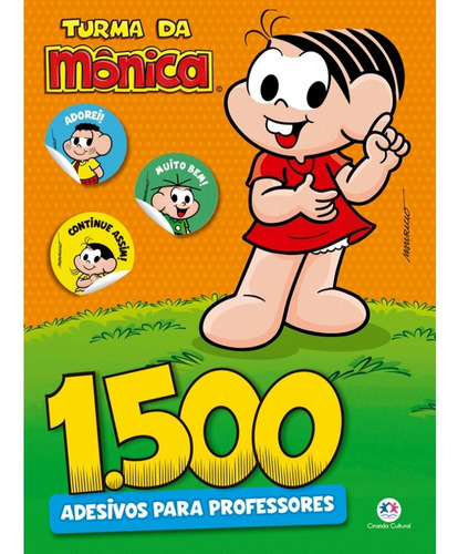1500 adesivos para professores - Turma da Mônica, de Cultural, Ciranda. Ciranda Cultural Editora E Distribuidora Ltda., capa mole em português, 2019