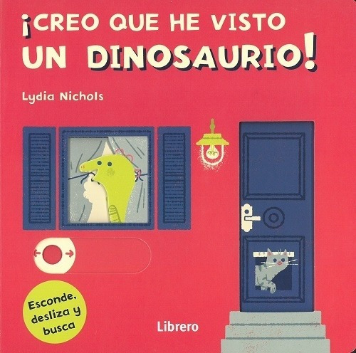 Creo Que He Visto Un Dinosaurio - Td, Nichols, Librero