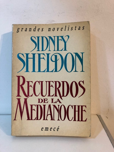 Recuerdos De La Medianoche - Sidney Sheldon - Novela - Emecé