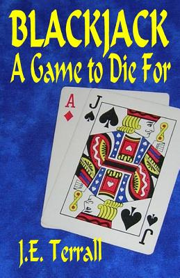 Libro Blackjack: A Game To Die For - Terrall, J. E.