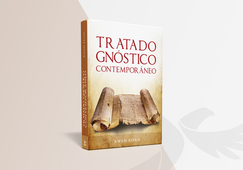Tratado Gnóstico Contemporáneo - Kwen Khan Khu - Ageac