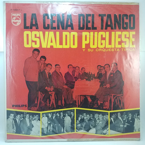 Osvaldo Pugliese - La Cena Del Tango - Vinilo - Mb+