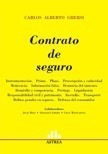 Contrato De Seguro - Ghersi, Carlos A