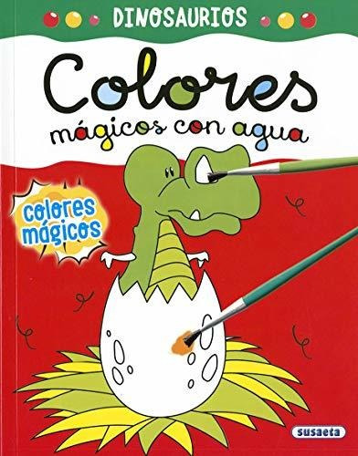 Dinosaurios (colores Mágicos Con Agua)