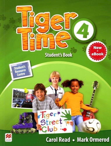 Tiger Time 4 Student Book - Macmillan