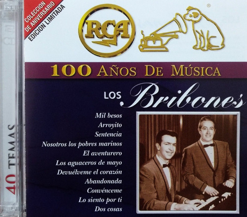 Los Bribones - 100 Años De Música