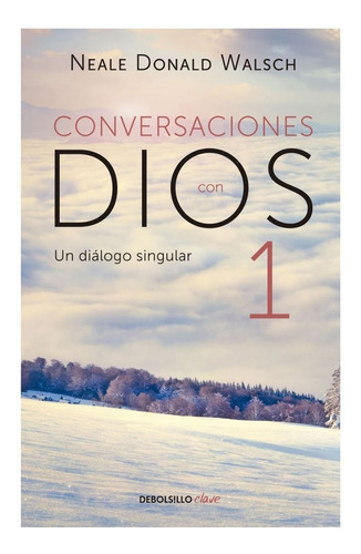 Conversaciones Con Dios 1 Neale Donald Walsch 