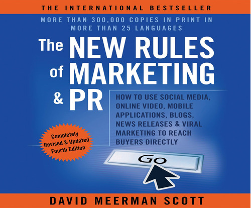 Libro: The New Rules Of Marketing & Pr 4th Edition: How To