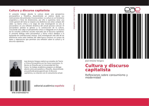 Libro: Cultura Y Discurso Capitalista: Reflexiones Sobre Con