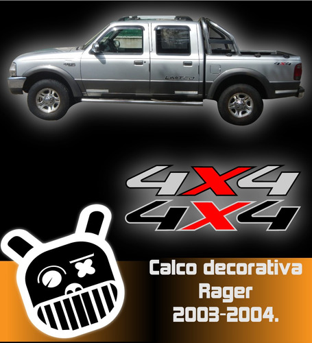 Calco Decorativa  Ford Ranger 2003-2004 4x4!!