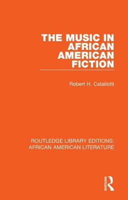 Libro The Music In African American Fiction - Cataliotti,...