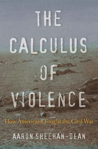 Libro The Calculus Of Violence: How Americans Fought The C