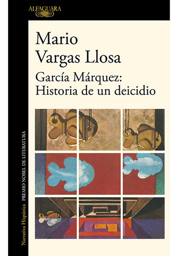 Libro - García Márquez: Historia De Un Deicidio - Mario Varg