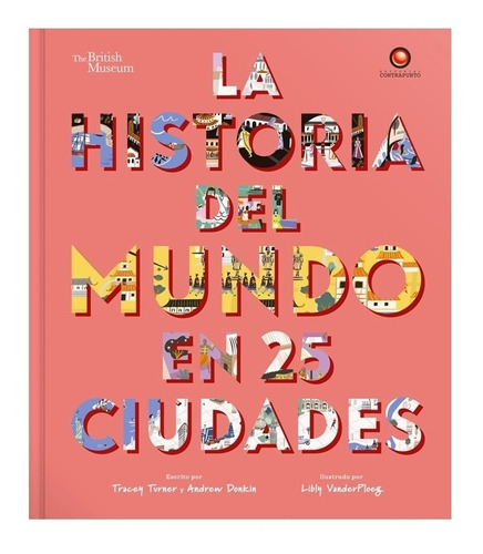 Historia Del Mundo En 25 Ciudades - Contrapunto Ed