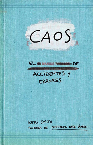 Imagen 1 de 2 de Caos - Keri Smith