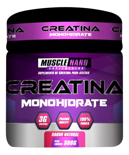 Creatina Monohidratada Muscle Hard 300g 