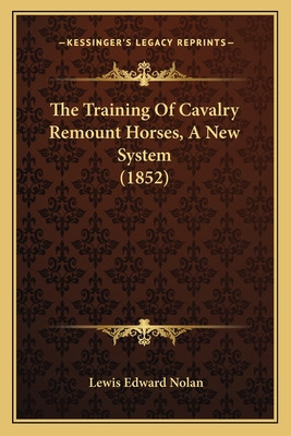 Libro The Training Of Cavalry Remount Horses, A New Syste...