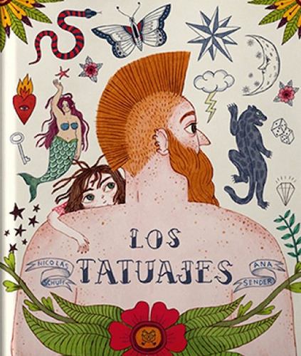 Los Tatuajes - Nicolás Schuff / Ana Sender - Lecturita