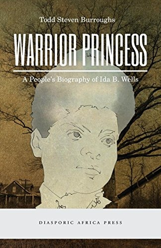 Princesa Guerrera Una Biografia De Pueblos De Ida B Pozos