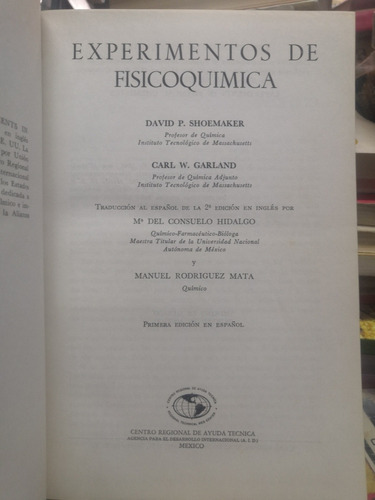 Experimentos De Fisicoquimica. Shoemaker. Garland. (Usado)