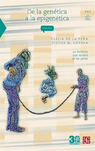 Libro - De La Gica A La Epigica La Herencia No Esta En Los