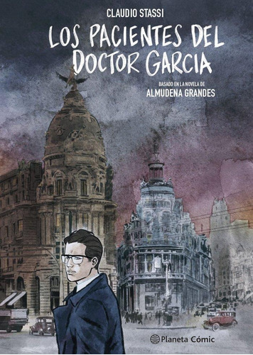 Los Pacientes Del Doctor Garcia (novela Grafica) / Claudio S