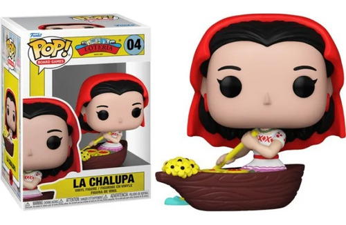 Funko Pop La Loteria - La Chalupa #04