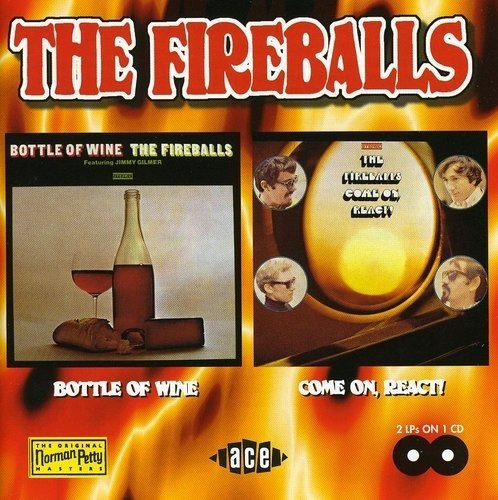 Fireballs Bottle Of Wine & Come On React Uk Import Cd Nuevo