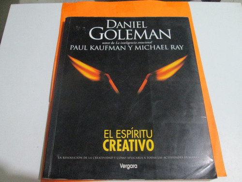 El Espíritu Creativo Daniel Goleman Año 2000