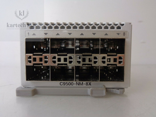 Cisco Catalys C9500-nm-8x  Cisco Catalys 9500 8x10ge Net Cce