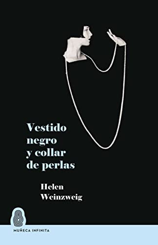 Vestido Negro Y Collar De Perlas - Weinzweig Helen
