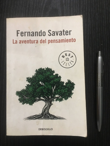 La Aventura Del Pensamiento - Fernando Savater - Rosario