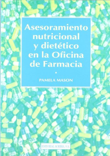 Libro Asesoramiento Nutricional Y Dietetico En La Oficina De