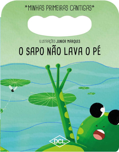 O Sapo Não Lava O Pé, De Equipe Dcl. Editora Dcl, Capa Dura Em Português
