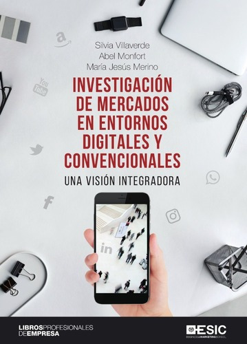 Libro Investigación De Mercados En Entornos Digitales Y Conv