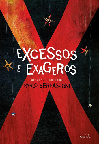 Excessos e exageros, de Bernasconi, Pablo. Universo dos Livros Editora LTDA, capa mole em português, 2019