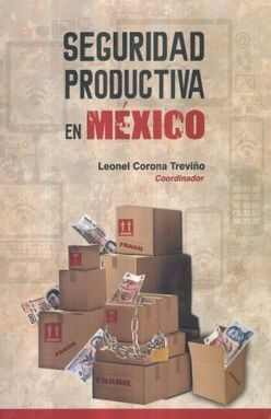 Libro Seguridad Productiva En México *cjs