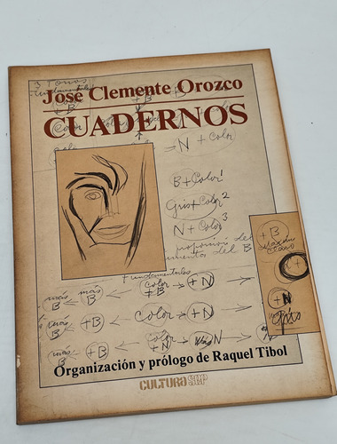 José Clemente Orozco - Cuadernos / R. Tibol / 1a. Ed. 1983 (Usado)