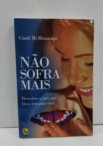 Livro Não Sofra Mais Cindi Mcmenamin