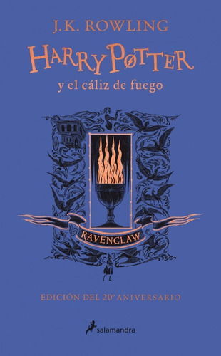  Harry Potter Y El Cáliz De Fuego (edición Ravenclaw Del 2