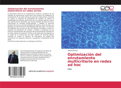 Libro: Optimización Del Enrutamiento Multicriterio En Redes 