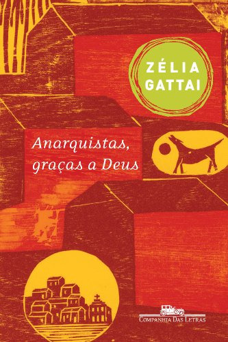 Libro Anarquistas, Gracas A Deus