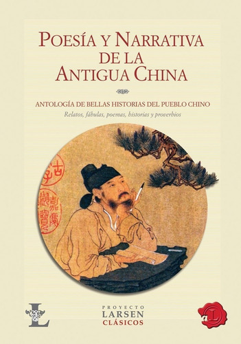 Poesia Y Narrativa De La Antigua China