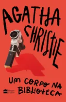 Comprar Livro Um Corpo Na Biblioteca - Agatha Christie Frete