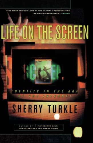 Life On The Screen : Identity In The Age Of The Internet, De Sherry Turkle. Editorial Simon & Schuster, Tapa Blanda En Inglés