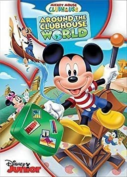 Mickey Mouse Clubhouse: Around The Clubhouse World Mickey Mo