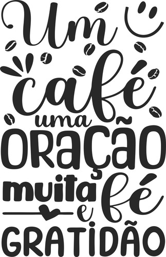 Adesivo Frase Parede Café Oração Fé E Gratidão Preto Fosco