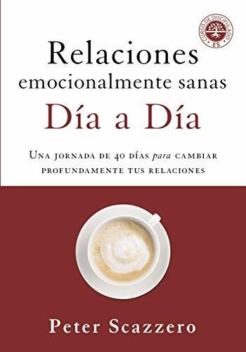 Libro : Relaciones Emocionalmente Sanas - Dia A Dia Una...